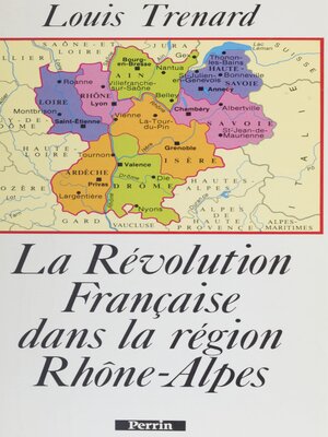 cover image of La Révolution française dans la région Rhône-Alpes